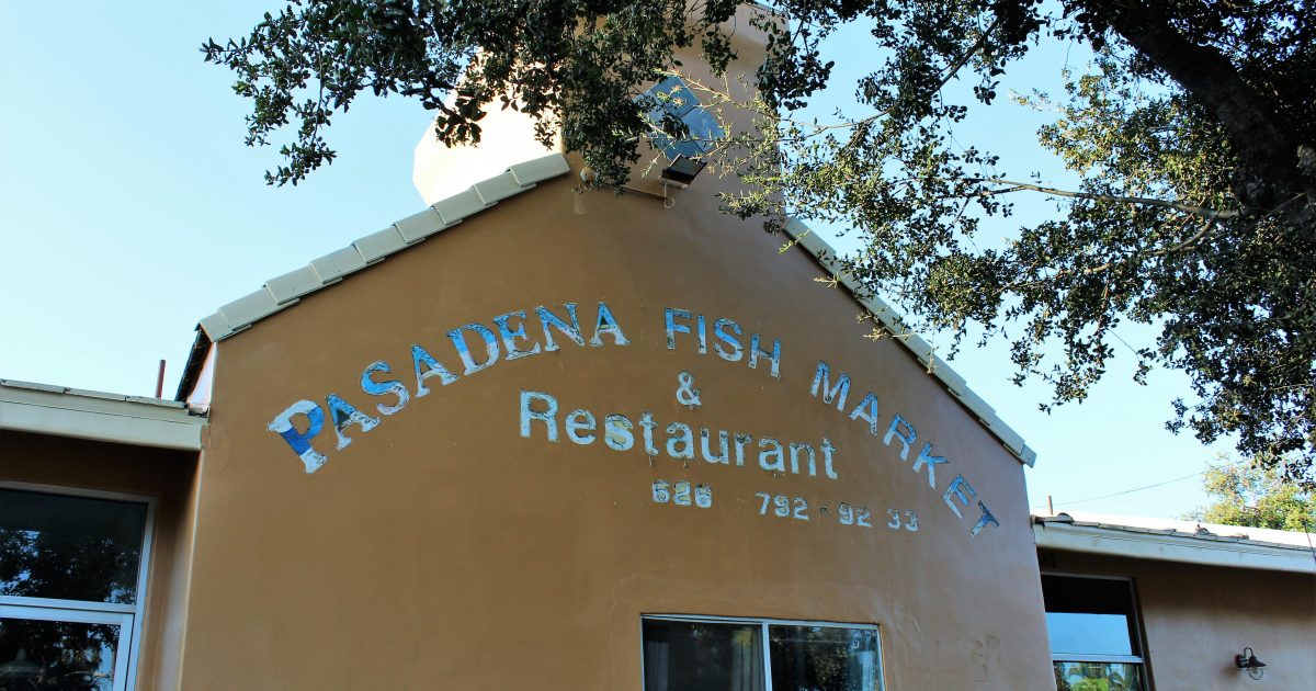 Pasadena Fish Market Visit Pasadena